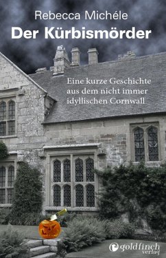 Der Kürbismörder (eBook, ePUB) - Michéle, Rebecca