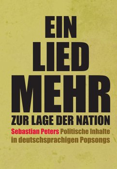 Ein Lied mehr zur Lage der Nation (eBook, ePUB) - Peters, Sebastian