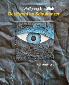 Der Hecht im Schulranzen (eBook, ePUB) - Nieblich, Wolfgang