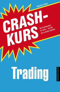 Crashkurs Trading (eBook, ePUB) - Steyer, Sebastian