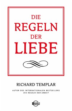 Die Regeln der Liebe (eBook, ePUB) - Templar, Richard