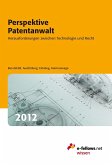 Perspektive Patentanwalt 2012 (eBook, ePUB)