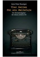 Vier Seiten für ein Halleluja (eBook, PDF) - Roentgen, Hans Peter