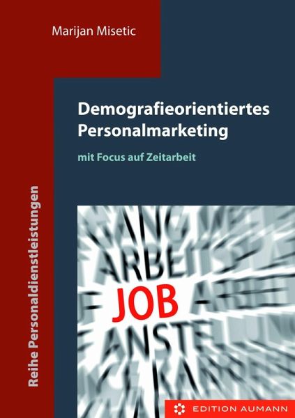 Demografieorientiertes Personalmarketing (eBook, ePUB)
