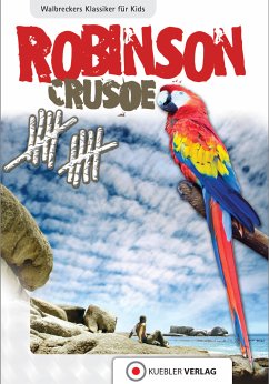 Robinson Crusoe (eBook, ePUB) - Walbrecker, Dirk