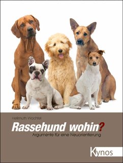 Rassehund wohin? (eBook, ePUB) - Wachtel, Hellmuth