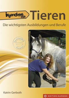 Irgendwas mit Tieren (eBook, PDF) - Gerboth, Katrin