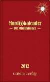 Mord(s)kalender 2012 - Die Obduktionen (eBook, ePUB)