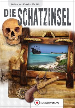 Die Schatzinsel (eBook, ePUB) - Walbrecker, Dirk