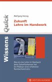WissensQuick: Zukunft Lehre im Handwerk (eBook, PDF)