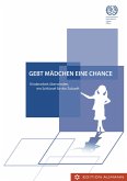 Gebt Mädchen eine Chance (eBook, ePUB)