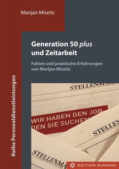 Generation 50 plus und Zeitarbeit (eBook, ePUB) - Misetic, Marijan