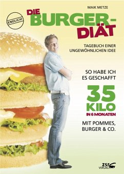 Die Burger-Diät (eBook, ePUB) - Metze, Maik
