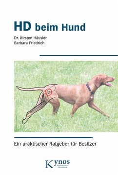 HD beim Hund (eBook, ePUB) - Häusler, Dr. Kirsten; Friedrich, Barbara