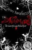 Die Nachtmahr Traumtagebücher (eBook, ePUB)