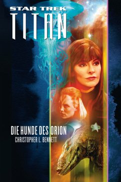 Star Trek - Titan 3 (eBook, ePUB) - Bennett, Christopher L.