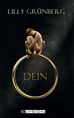 Dein (eBook, ePUB) - Grünberg, Lilly
