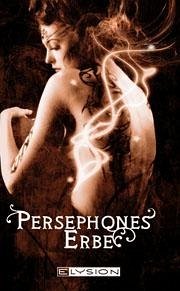 Persephones Erbe (eBook, ePUB) - Monkberg, Angelika