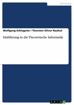 Einführung in die Theoretische Informatik - Schlageter, Wolfgang;Rauhut, Thorsten Oliver