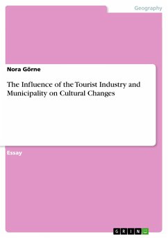 The Influence of the Tourist Industry and Municipality on Cultural Changes - Görne, Nora