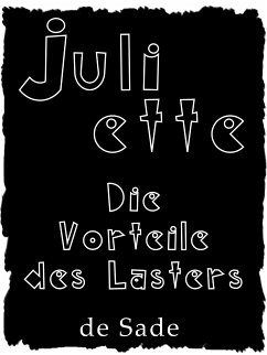 Juliette (eBook, PDF) - de Sade, Marquis