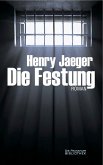 Die Festung (eBook, ePUB) Die Festung (eBook, ePUB)