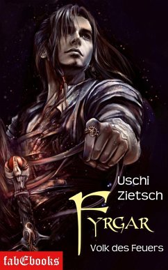 Fyrgar - Volk des Feuers / Die Chroniken von Waldsee Bd.5 (eBook, ePUB) - Zietsch, Uschi