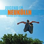 Jugend in Neukölln (eBook, PDF)