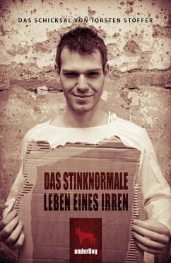 Das stinknormale Leben eines Irren (eBook, ePUB) Cover Das stinknormale Leben eines Irren (eBook, ePUB)