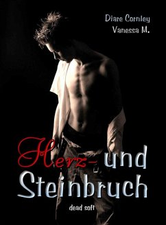 Herz- und Steinbruch (eBook, ePUB) - Cornley, Diare; M., Vanessa