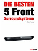 Die besten 5 Front-Surroundsysteme (eBook, ePUB)