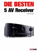 Die besten 5 AV-Receiver (eBook, ePUB)