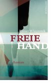 Freie Hand (eBook, ePUB)
