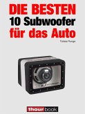 Die besten 10 Subwoofer für das Auto (eBook, ePUB)