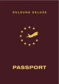 Duldung Deluxe Passport (eBook, ePUB)
