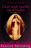 Lust und Laster im Kloster / Klassiker der Erotik Bd.9 (eBook, ePUB)