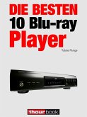 Die besten 10 Blu-ray-Player (eBook, ePUB)