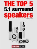 The top 5 5.1 surround speakers (eBook, ePUB)