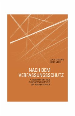 Nach dem Verfassungsschutz (eBook, PDF) - Leggewie, Claus; Meier, Horst