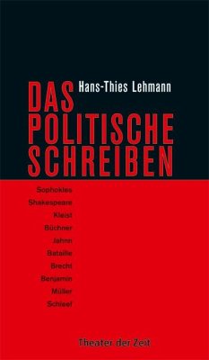 Das Politische Schreiben (eBook, ePUB) - Lehmann, Hans-Thies