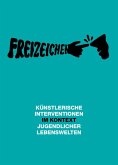 Freizeichen (eBook, ePUB)