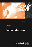 Paukersterben: Frankfurter Schulkrimi (eBook, ePUB)