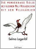 Die wunderbare Reise des kleinen Nils Holgersson mit den Wildgänsen (eBook, ePUB)