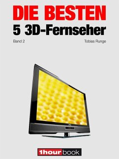 Die besten 5 3D-Fernseher (Band 2) (eBook, ePUB) - Glueckshoefer, Robert