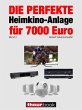 Die perfekte Heimkino-Anlage für 7000... - Bild 1