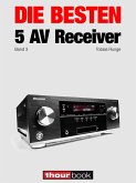 Die besten 5 AV-Receiver (Band 3) (eBook, ePUB)