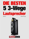 Die besten 5 3-Wege-Lautsprecher (Band 3) (eBook, ePUB)