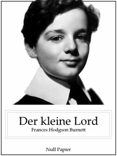Der kleine Lord (eBook, PDF) - Hodgson Burnett, Frances