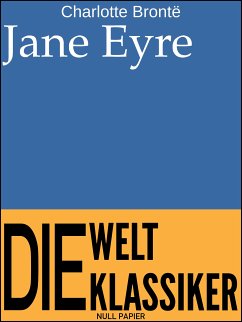 Jane Eyre (eBook, ePUB) - Brontë, Charlotte