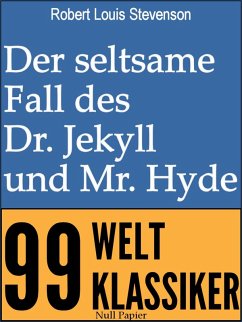 Der seltsame Fall des Dr. Jekyll und Mr. Hyde (eBook, PDF) - Stevenson, Robert Louis